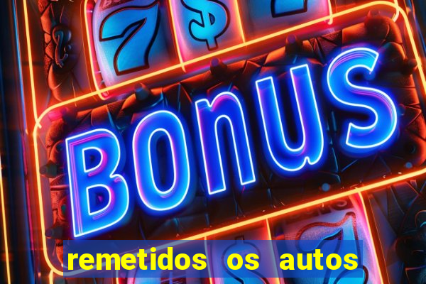 remetidos os autos para contadoria quanto tempo demora